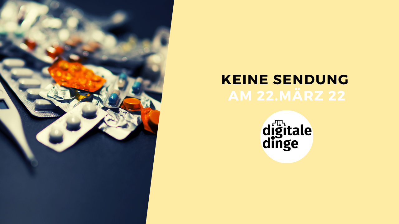 Keine Sendung am 22.03.22